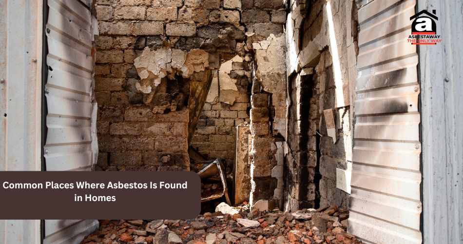 Common Places Where Asbestos Is Found in Homes