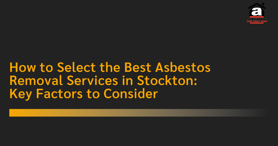 Best Asbestos Removal Services in Stockton